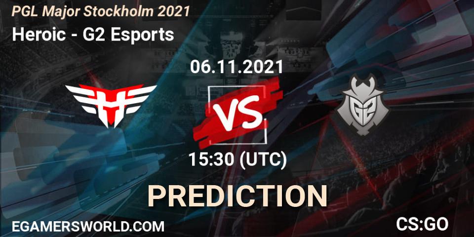 G2 Esports - Heroic: predicción para semifinales PGL Major: Stockholm 2021