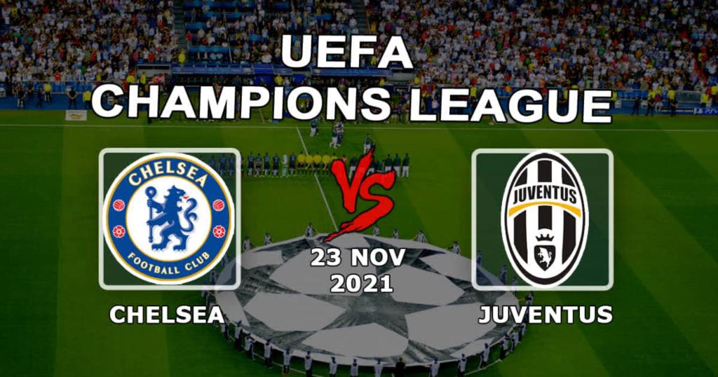 Chelsea - Juventus: predicción y apuesta por el partido de la Champions League - 23/11/2021