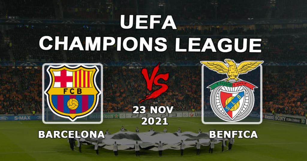 Barcelona - Benfica: pronóstico y apuesta en el partido de la Champions League - 23.11.2021