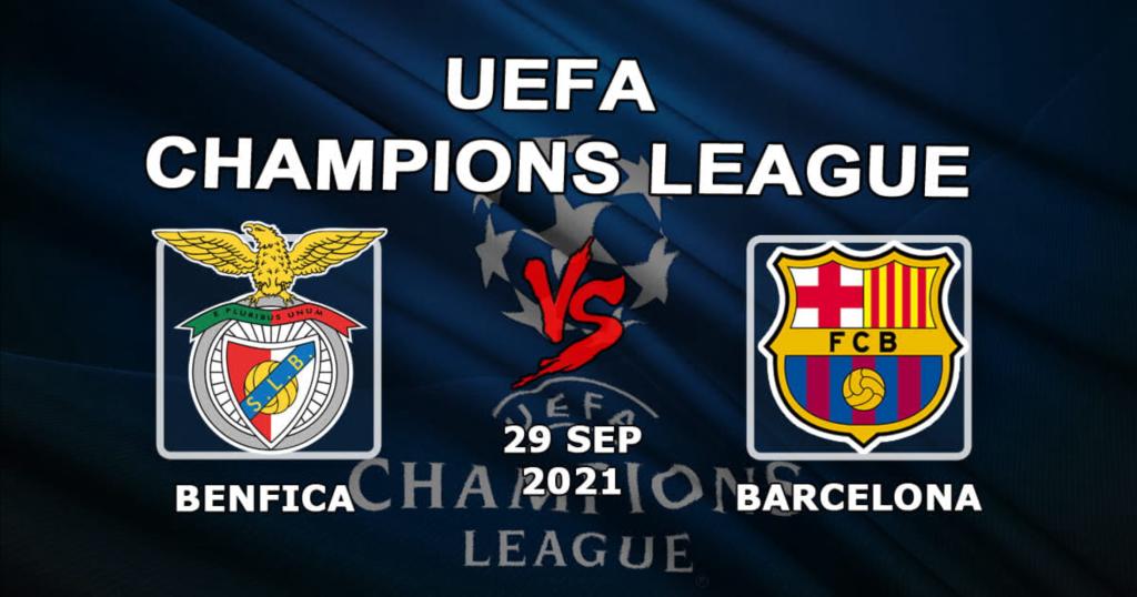 Benfica - Barcelona: pronóstico y apuesta en el partido de la Champions League - 29/09/2021