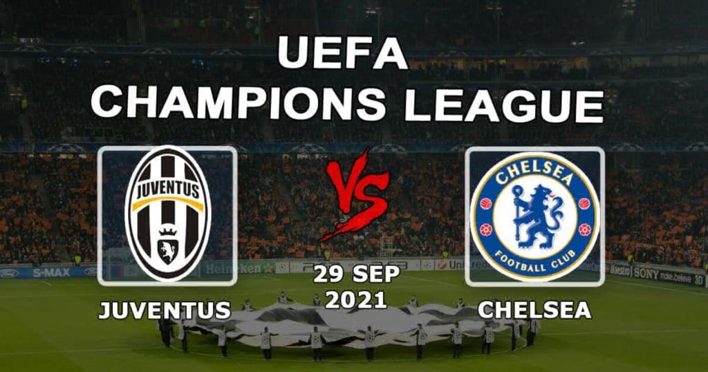 Juventus - Chelsea: pronóstico y apuesta en el partido de la Champions League - 29/09/2021