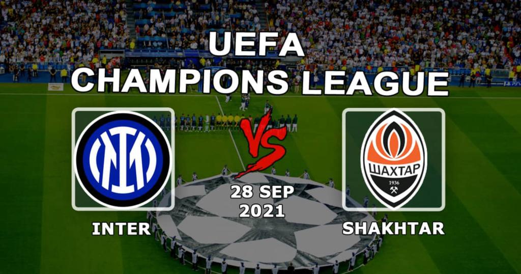 Inter - Shakhtar: predicción y apuesta por la Champions League - 28/09/2021
