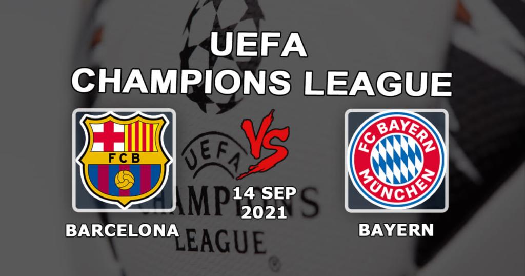 Barcelona - Bayern: pronóstico y apuesta por el partido de la Champions League - 14/09/2021