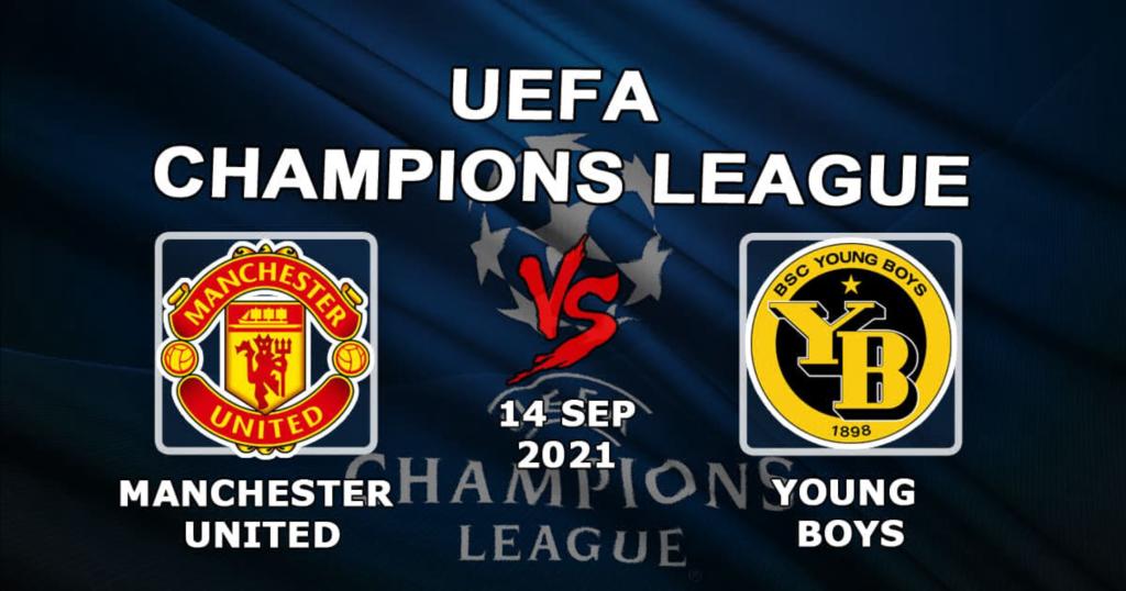 Manchester United - Young Boys: predicción y apuesta por el partido de la Champions League - 14/09/2021