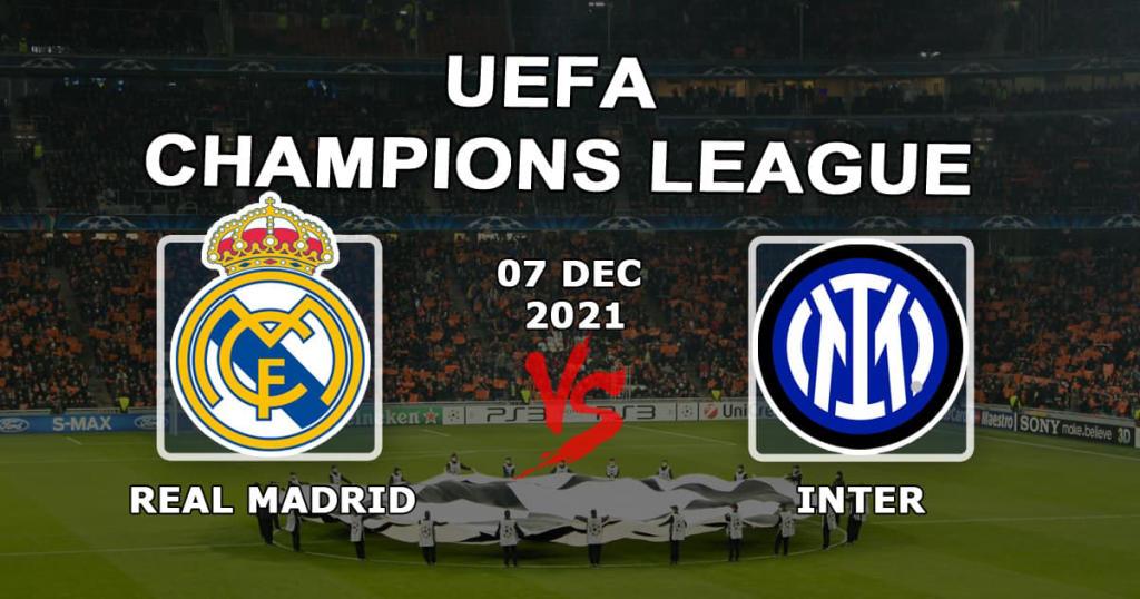 Real Madrid - Inter: pronóstico y apuesta en el partido de la Champions League - 07.12.2021