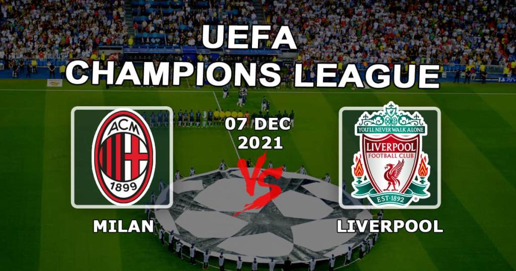 Milán - Liverpool: predicción y apuesta en el partido de la Champions League - 07.12.2021