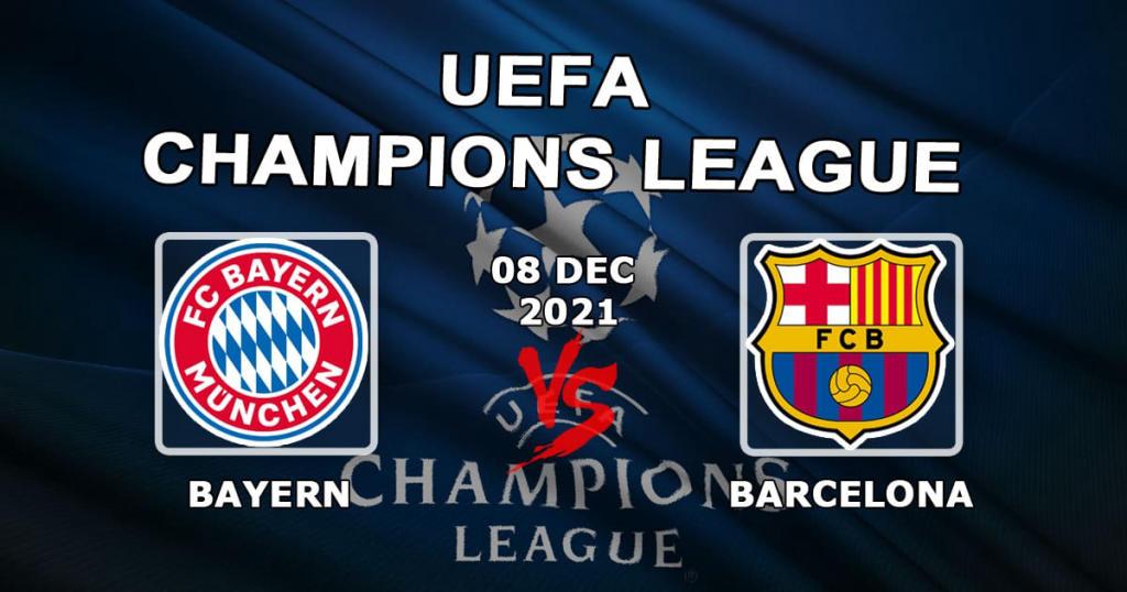 Bayern - Barcelona: pronóstico y apuesta por el partido de la Champions League - 08.12.2021