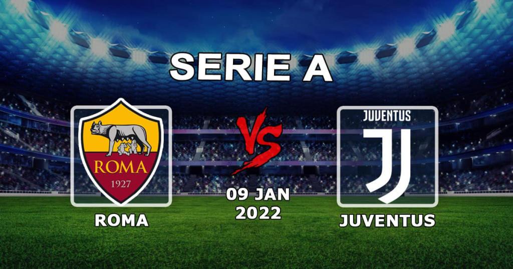 Roma - Juventus: pronóstico y apuesta en el partido de Serie A - 09/01/2022