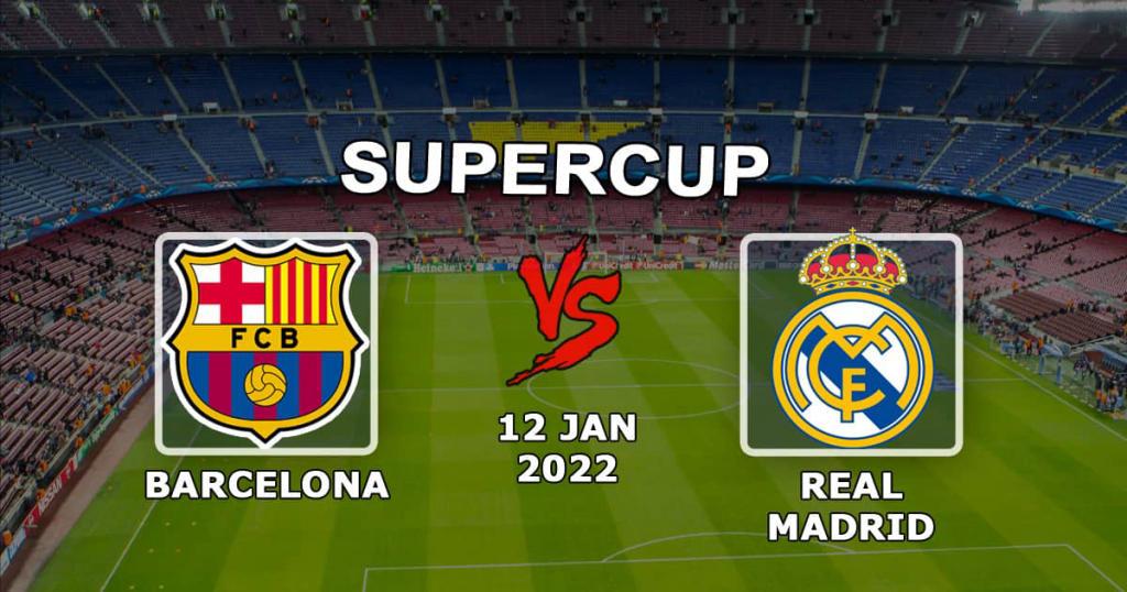 Barcelona - Real Madrid: pronóstico y apuesta para el partido de la Supercopa de España - 01.12.2022