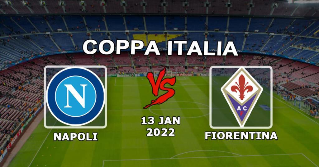 Napoli - Fiorentina: pronóstico y apuesta en la Copa de Italia - 01.13.2022
