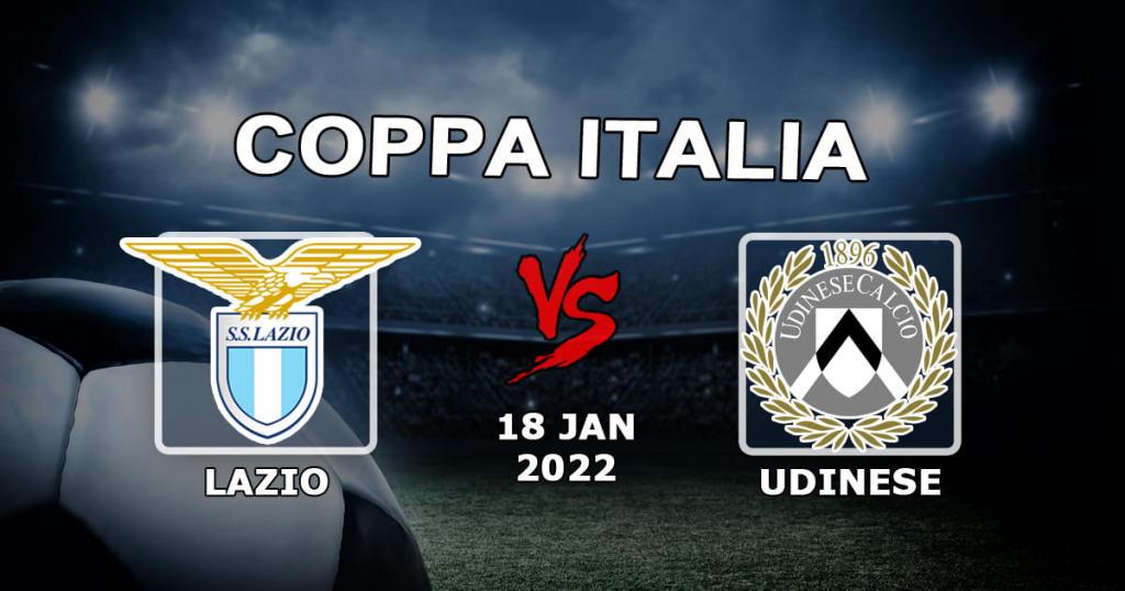 Lazio - Udinese: pronóstico y apuesta para el partido de la Copa Italia - 18.01.2022