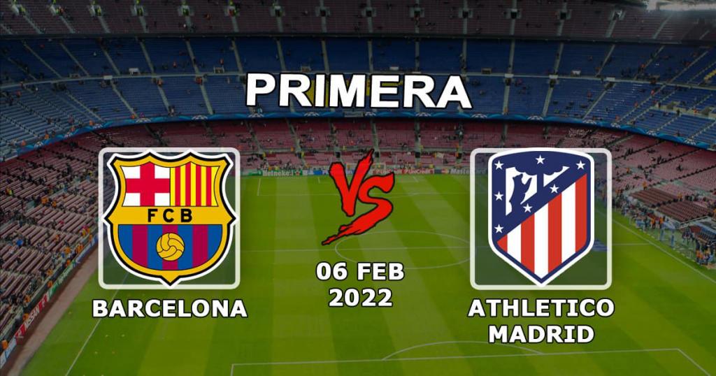Barcelona - Atlético Madrid: predicción y apuesta del partido Ejemplos - 02.06.2022