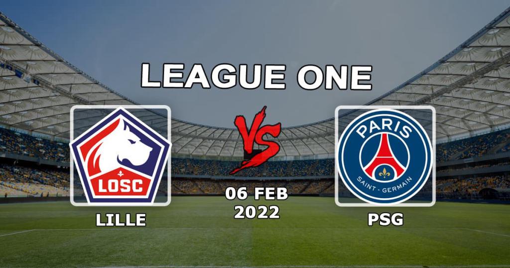 Lille - PSG: pronóstico y apuesta para el partido de la Ligue 1 - 02.06.2022с