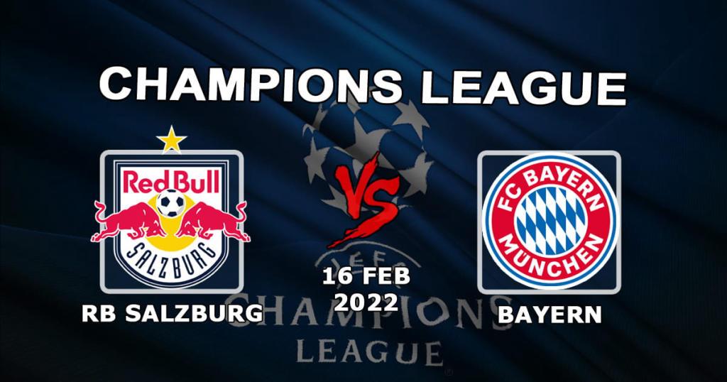 RB Salzburgo - Bayern: pronóstico y apuesta para 1/8 Champions League - 16.02.2022