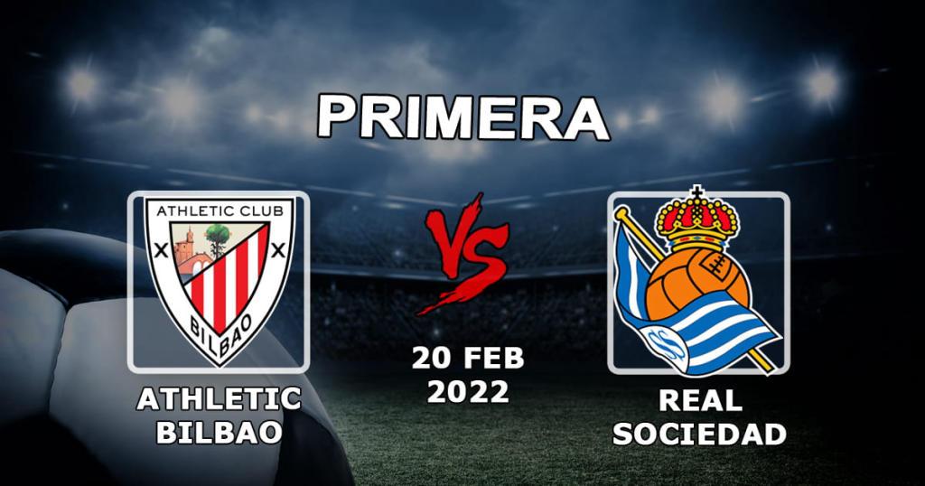 Athletic Bilbao - Real Sociedad: predicción y apuesta de partido Ejemplos - 20.02.2022
