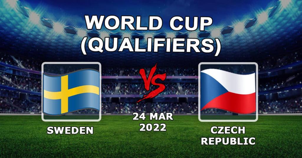 Suecia - República Checa: pronóstico y apuesta para las eliminatorias mundialistas - 24/03/2022