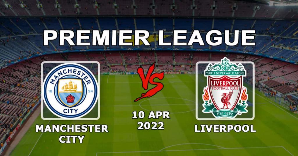 Manchester City - Liverpool: pronóstico y apuesta para el partido de la Premier League - 04.10.2022