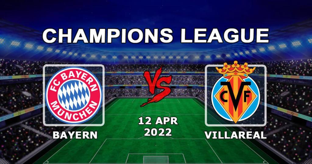 Bayern - Villarreal: pronóstico y apuesta para el partido de los 1/4 de final de la Champions League - 04.12.2022