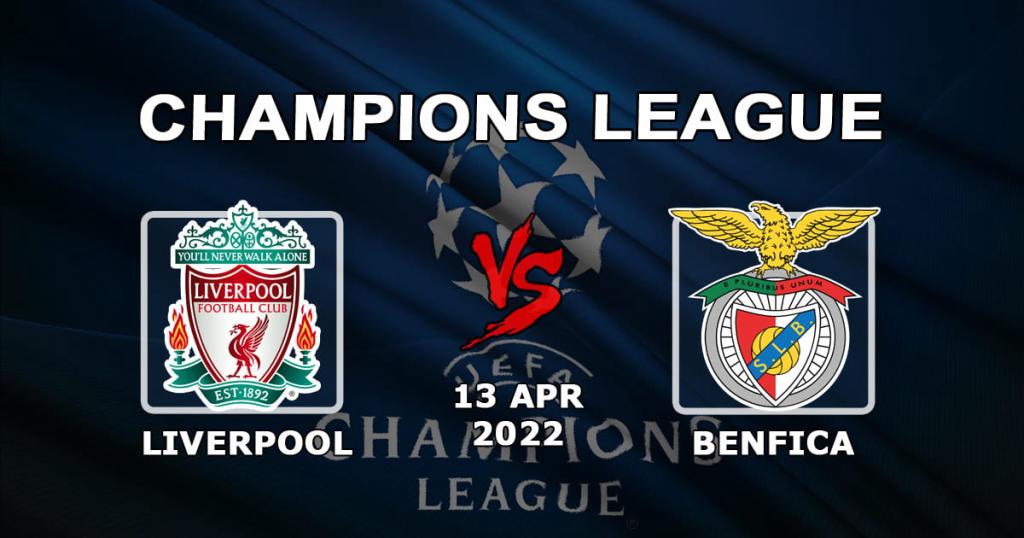 Liverpool - Benfica: pronóstico y apuesta para el partido de la Liga de Campeones - 13.04.2022