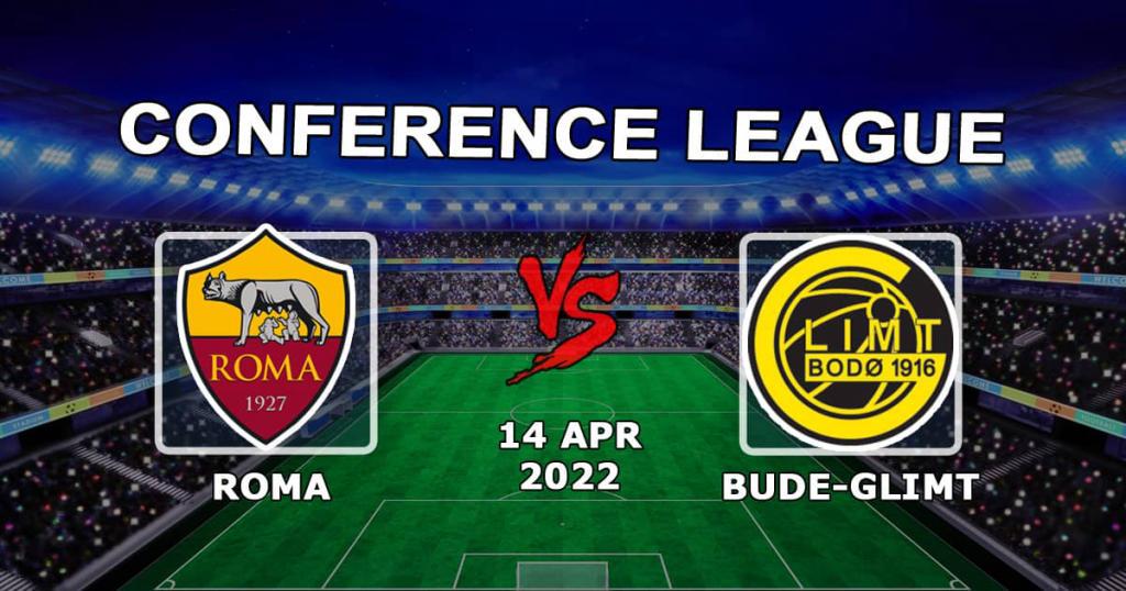 Roma vs Boude-Glimt: pronóstico y apuesta para el partido 1/4 Conference League - 14.04.2022
