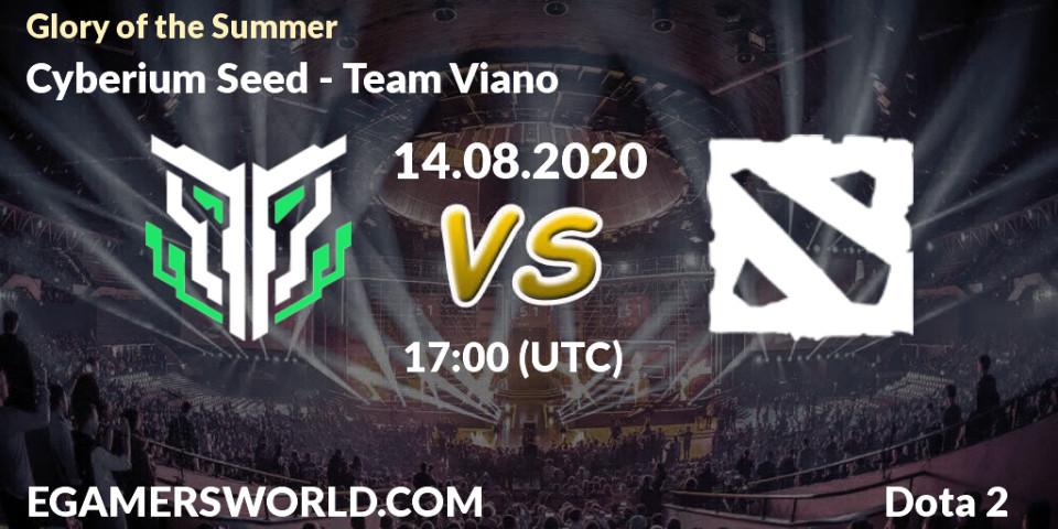 Pronóstico Cyberium Seed - Team Viano. 14.08.2020 at 17:44, Dota 2, Glory of the Summer