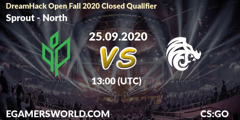 Pronóstico Sprout - North. 25.09.2020 at 13:00, Counter-Strike (CS2), DreamHack Open Fall 2020 Closed Qualifier
