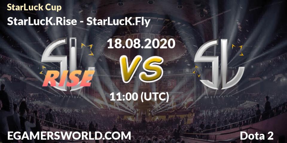 Pronóstico StarLucK.Rise - StarLucK.Fly. 18.08.2020 at 11:37, Dota 2, StarLuck Cup