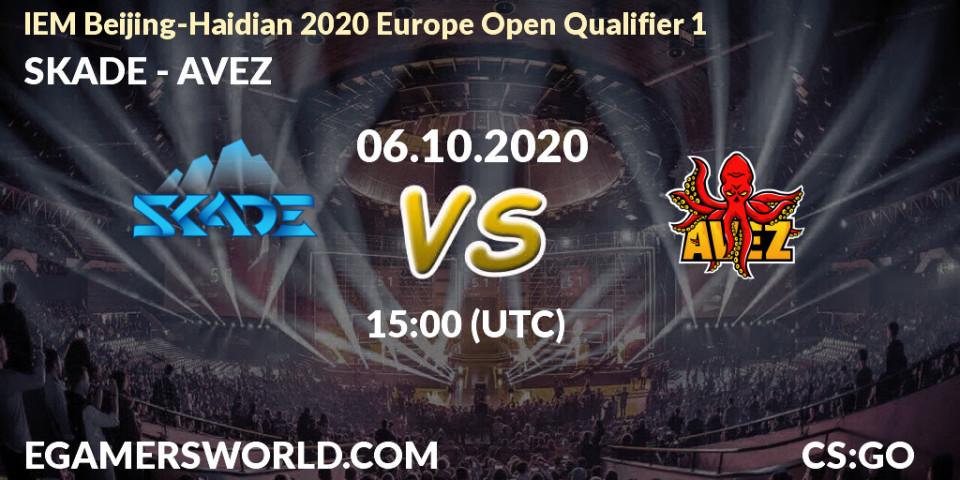 Pronóstico SKADE - AVEZ. 06.10.2020 at 15:00, Counter-Strike (CS2), IEM Beijing-Haidian 2020 Europe Open Qualifier 1