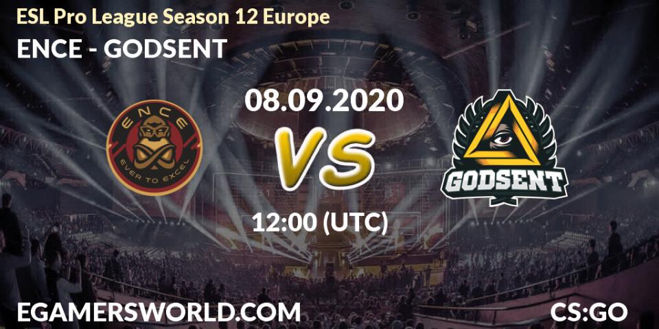 Pronóstico ENCE - GODSENT. 08.09.2020 at 12:00, Counter-Strike (CS2), ESL Pro League Season 12 Europe