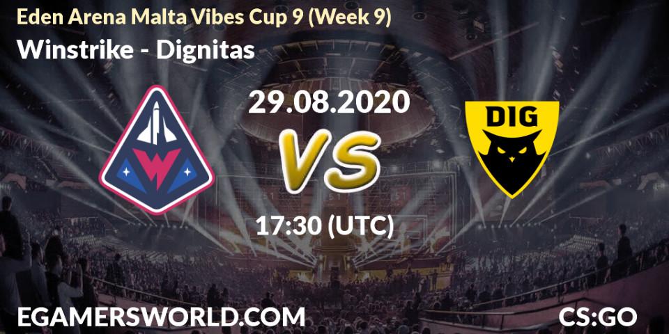 Pronóstico Winstrike - Dignitas. 29.08.2020 at 17:30, Counter-Strike (CS2), Eden Arena Malta Vibes Cup 9 (Week 9)