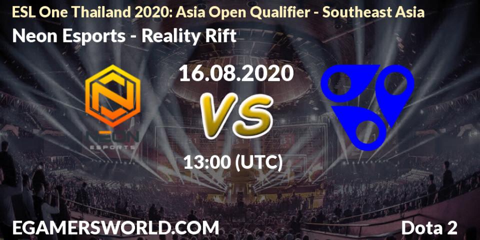 Pronóstico Neon Esports - Reality Rift. 16.08.20, Dota 2, ESL One Thailand 2020: Asia Open Qualifier - Southeast Asia