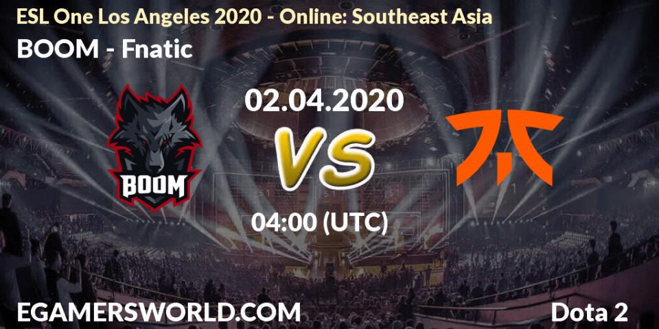 Pronóstico BOOM - Fnatic. 02.04.2020 at 04:02, Dota 2, ESL One Los Angeles 2020 - Online: Southeast Asia