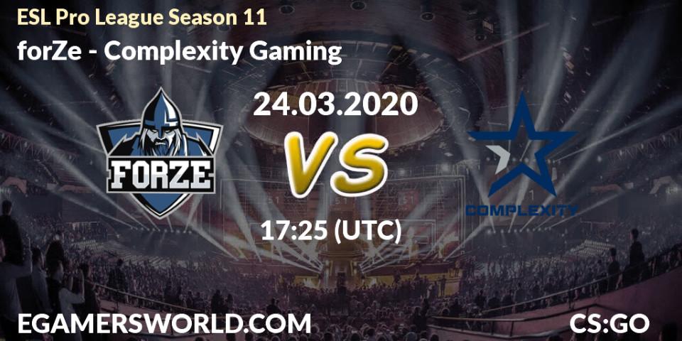 Pronóstico forZe - Complexity Gaming. 17.03.20, CS2 (CS:GO), ESL Pro League Season 11: Europe