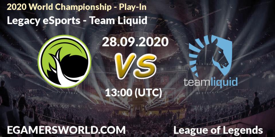 Pronóstico Legacy eSports - Team Liquid. 28.09.20, LoL, 2020 World Championship - Play-In