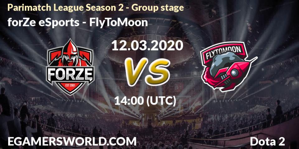 Pronóstico forZe eSports - FlyToMoon. 12.03.20, Dota 2, Parimatch League Season 2 - Group stage