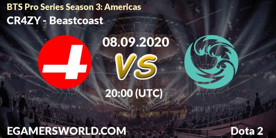 Pronóstico CR4ZY - Beastcoast. 08.09.2020 at 20:01, Dota 2, BTS Pro Series Season 3: Americas