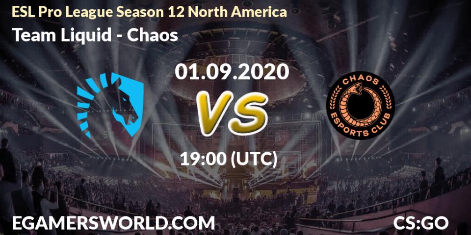 Pronóstico Team Liquid - Chaos. 01.09.2020 at 19:35, Counter-Strike (CS2), ESL Pro League Season 12 North America