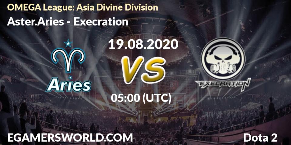 Pronóstico Aster.Aries - Execration. 19.08.2020 at 06:00, Dota 2, OMEGA League: Asia Divine Division