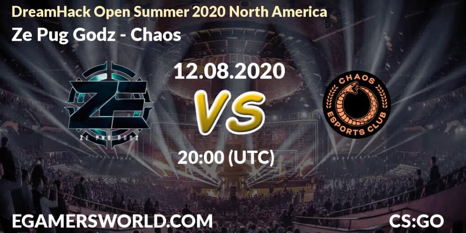 Pronóstico Ze Pug Godz - Chaos. 12.08.2020 at 20:15, Counter-Strike (CS2), DreamHack Open Summer 2020 North America
