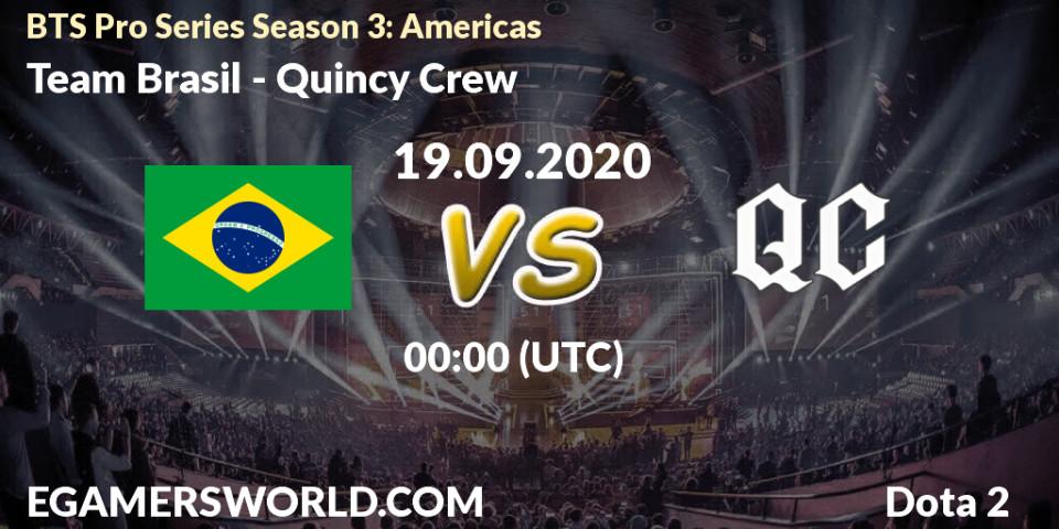Pronóstico Team Brasil - Quincy Crew. 19.09.2020 at 00:49, Dota 2, BTS Pro Series Season 3: Americas