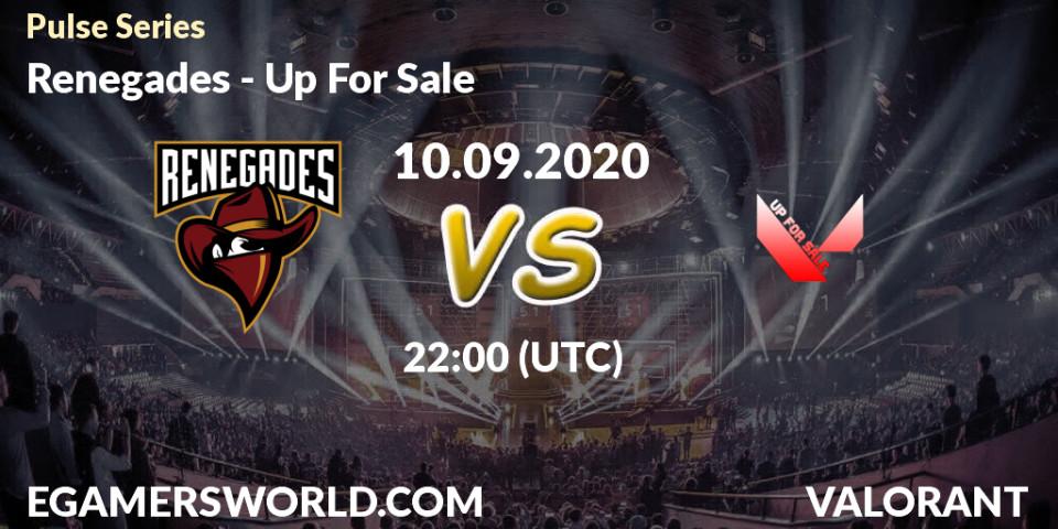 Pronóstico Renegades - Up For Sale. 10.09.2020 at 22:00, VALORANT, Pulse Series
