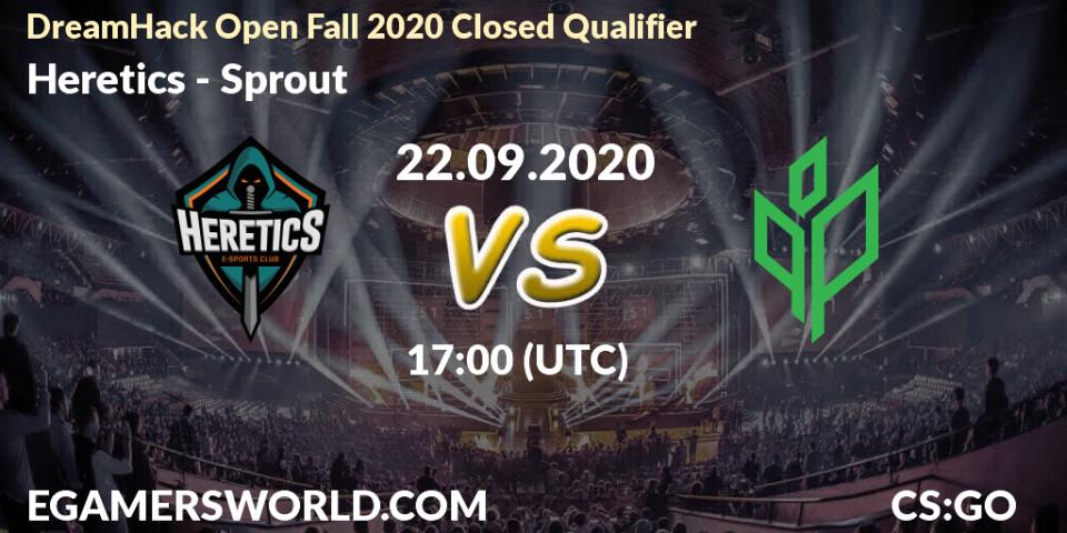Pronóstico Heretics - Sprout. 22.09.2020 at 17:00, Counter-Strike (CS2), DreamHack Open Fall 2020 Closed Qualifier