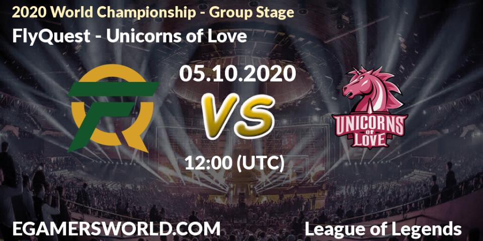 Pronóstico FlyQuest - Unicorns of Love. 05.10.2020 at 12:00, LoL, 2020 World Championship - Group Stage