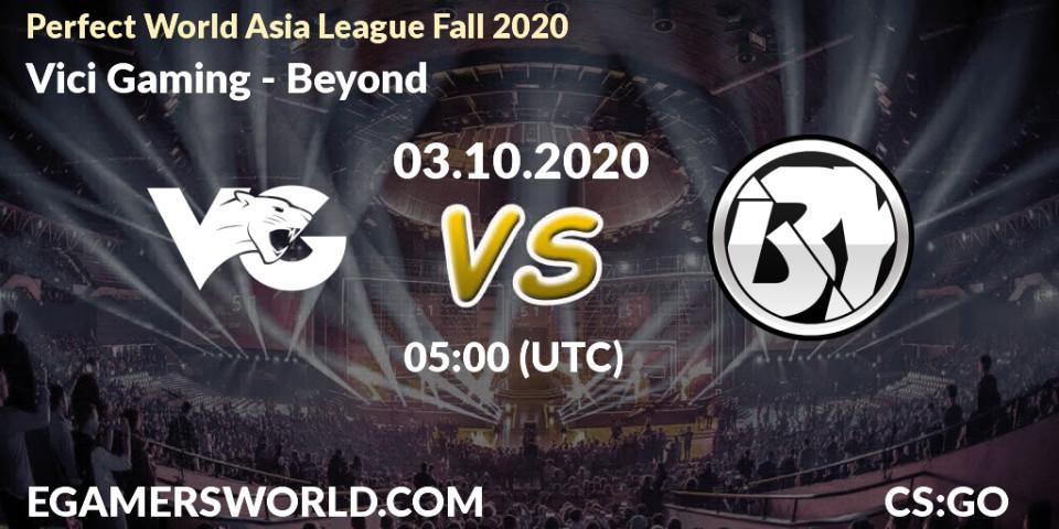 Pronóstico Vici Gaming - Beyond. 03.10.2020 at 05:00, Counter-Strike (CS2), Perfect World Asia League Fall 2020