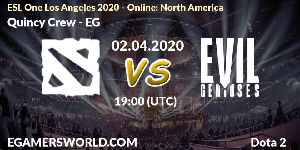 Pronóstico Quincy Crew - EG. 02.04.2020 at 19:47, Dota 2, ESL One Los Angeles 2020 - Online: North America