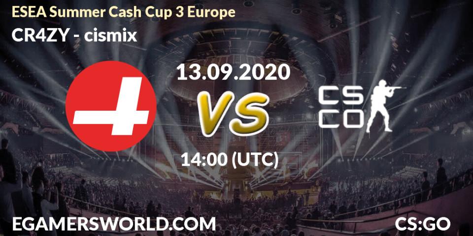 Pronóstico CR4ZY - cismix. 13.09.20, CS2 (CS:GO), ESEA Summer Cash Cup 3 Europe