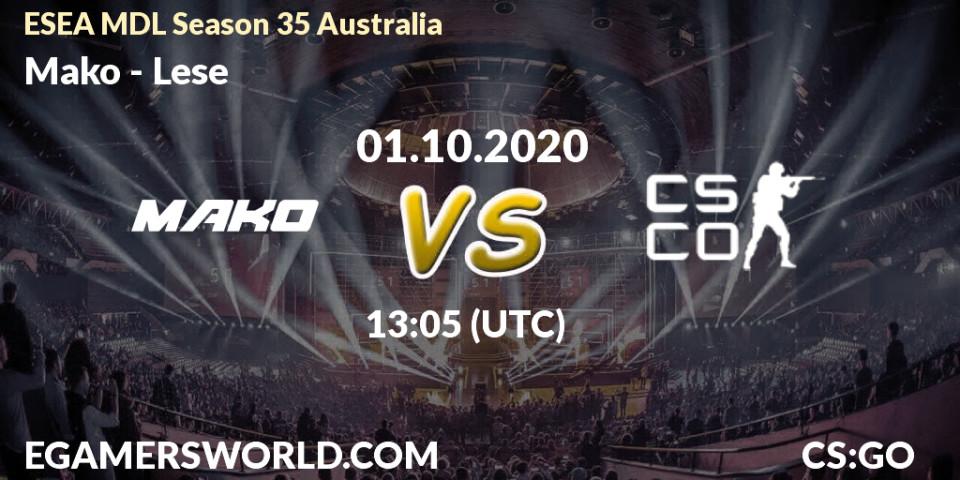 Pronóstico Mako - Lese. 18.10.2020 at 09:05, Counter-Strike (CS2), ESEA MDL Season 35 Australia