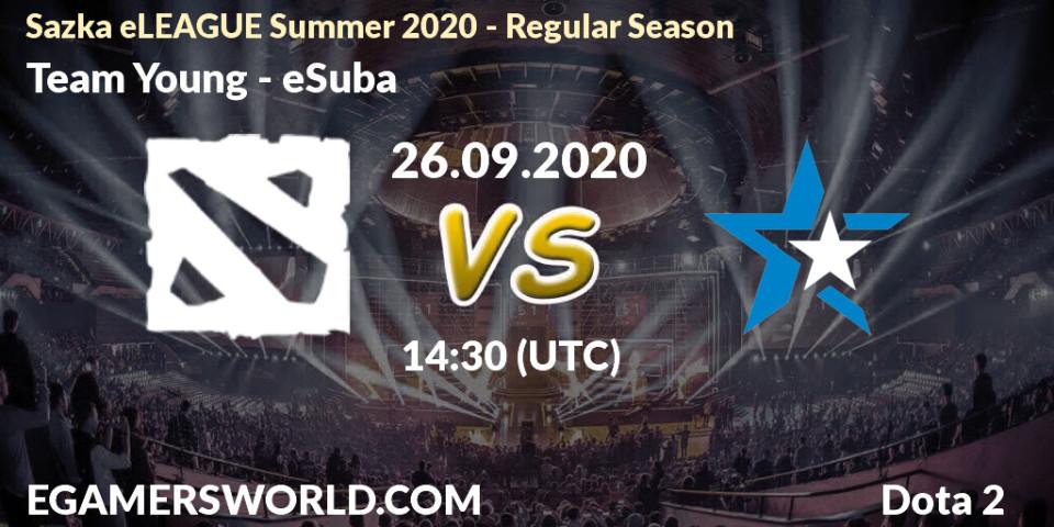 Pronóstico Team Young - eSuba. 26.09.2020 at 14:30, Dota 2, Sazka eLEAGUE Summer 2020 - Regular Season
