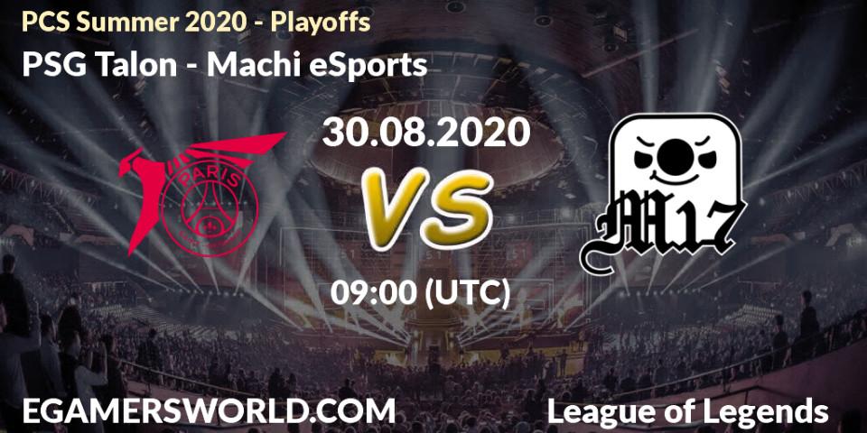 Pronóstico PSG Talon - Machi eSports. 30.08.2020 at 11:11, LoL, PCS Summer 2020 - Playoffs