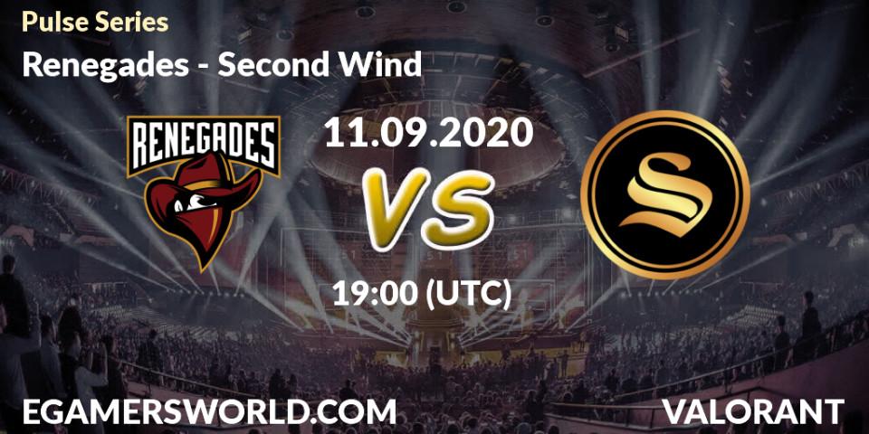 Pronóstico Renegades - Second Wind. 11.09.2020 at 22:00, VALORANT, Pulse Series
